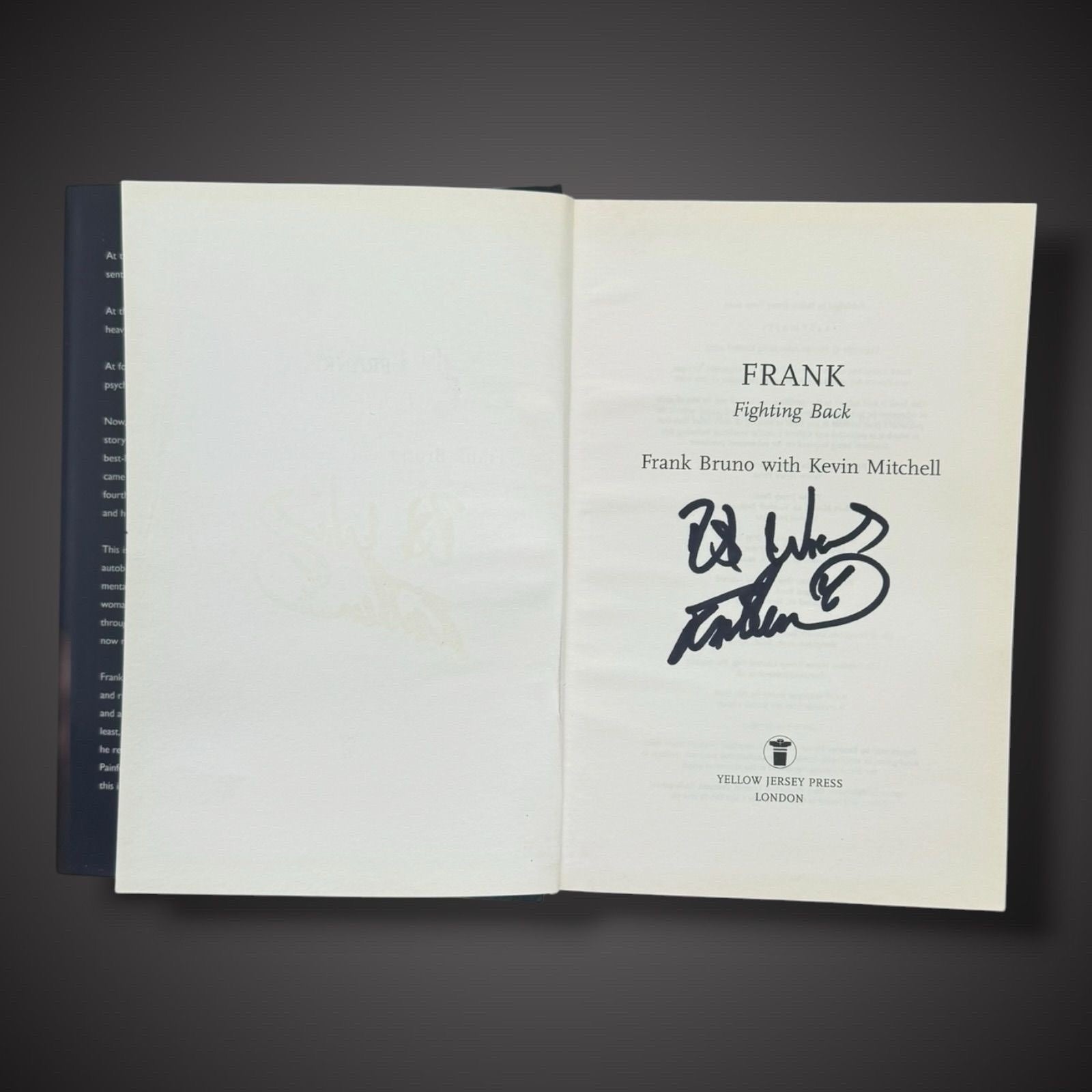 Frank Bruno Hand Signed Book- Fighting Back £45 With COA2