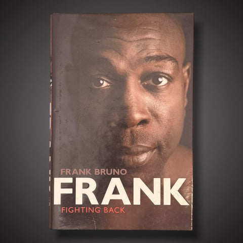 Frank Bruno Hand Signed Book- Fighting Back £45 With COA0